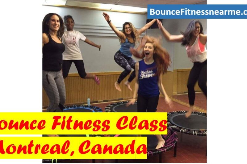 Bounce Fitness mini Trampoline in Montreal Canada 4 Top Rebounders Work out Studios near you